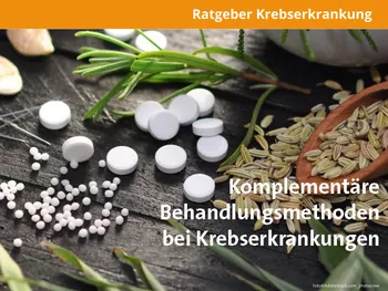 Komplementäre Behandlungsmethoden bei Krebserkrankungen
