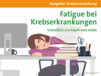 Ratgeber Fatigue bei Krebserkrankungen